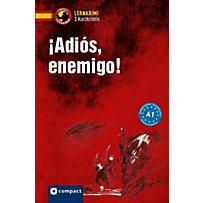 ¡Adiós, enemigo! ¡Adiós, enemigo!