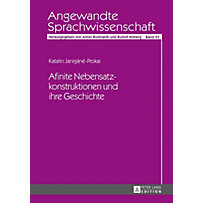 Afinite Nebensatzkonstruktionen und ihre Geschichte Afinite Nebensatzkonstruktionen und ihre Geschichte