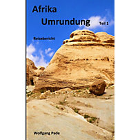Afrika Umrundung Teil 1 Afrika Umrundung Teil 1