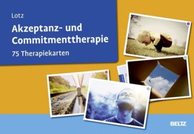 Akzeptanz- und Commitmenttherapie, 75 Therapiekarten - Norbert Lotz | 