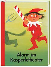 Alarm im Kasperletheater Buch bei Weltbild.de online bestellen