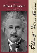 Albert Einstein - Leben und Werk - Prof. Dr. Horst Ziegelmann | 
