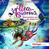 Alea Aquarius. Weihnachten mit der Alpha Cru Alea Aquarius. Weihnachten mit der Alpha Cru