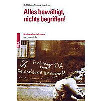 Alles bewältigt, nichts begriffen! Alles bewältigt, nichts begriffen!