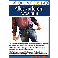 Alles verloren - was nun? Alles verloren - was nun?