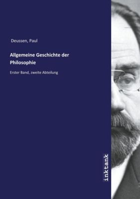 Allgemeine Geschichte der Philosophie - Paul Deussen | 