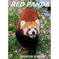 Amazing Nature Childrens Books: Red Panda (Amazing Nature Childrens Books, #3) Amazing Nature Childrens Books: Red Panda (Amazing Nature Childrens Books, #3)