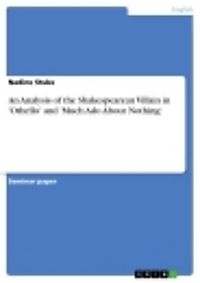 the importance of the villains in shakespeares much ado about nothing and othello Othello and claudio- abuse in act four question female characters’ faithfulness made between much ado about nothing and othello are great. the importance of the villains in shakespeares much ado about nothing and othello Othello and claudio- abuse in act four question female characters’ faithfulness made between much ado about nothing and othello are great.