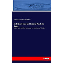An Entirely New and Original Aesthetic Opera An Entirely New and Original Aesthetic Opera
