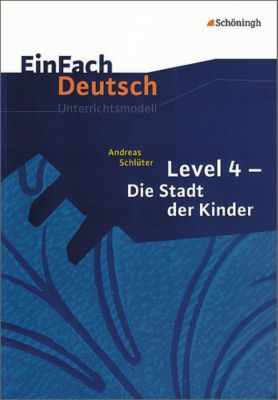 Andreas Schlüter 'Level 4 - Die Stadt der Kinder' Buch ...