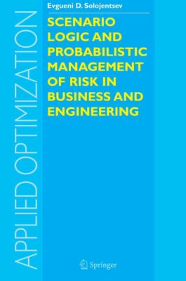 applied asset and risk management pdf   Logic and Probabilistic Management of Risk in Business and Engineering 