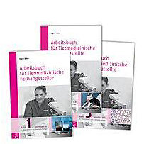 Arbeitsbuch für Tiermedizinische Fachangestellte: .1-3 Lernfeld 1-12, 3 Bde Arbeitsbuch für Tiermedizinische Fachangestellte: .1-3 Lernfeld 1-12, 3 Bde