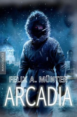 Arcadia - Felix A. Münter | 