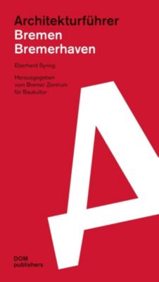 Architekturfuhrer Bremen Bremerhaven Buch Versandkostenfrei