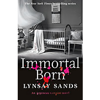 ARGENEAU VAMPIRE: Immortal Born ARGENEAU VAMPIRE: Immortal Born