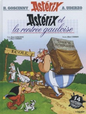 Asterix et la rentree gauloise Asterix plaudert aus der Schule, französische Ausgabe Buch
