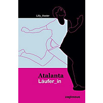 Atalanta Läufer_in Atalanta Läufer_in