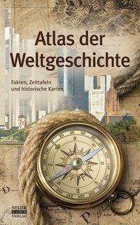 Atlas der Weltgeschichte Buch versandkostenfrei bei Weltbild.de bestellen