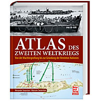 Atlas des Zweiten Weltkriegs Atlas des Zweiten Weltkriegs
