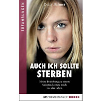 Auch ich sollte sterben Auch ich sollte sterben