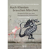 Auch Klienten brauchen Märchen Auch Klienten brauchen Märchen