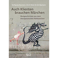 Auch Klienten brauchen Märchen Auch Klienten brauchen Märchen