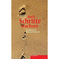 Auch Schritte wachsen Auch Schritte wachsen