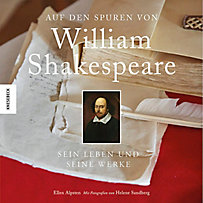 Auf den Spuren von William Shakespeare Auf den Spuren von William Shakespeare