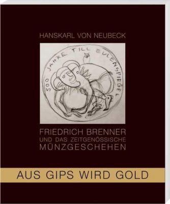 Aus Gips wird Gold - Hanskarl von Neubeck | 