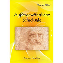 Außergewöhnliche Schicksale Außergewöhnliche Schicksale