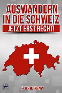 in die schweiz auswandern in die schweiz auswandern