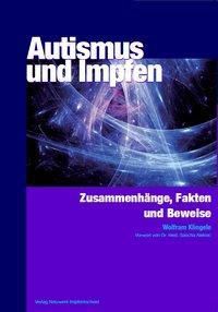 Autismus Und Impfen Buch Von Wolfram Klingele