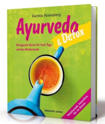 Ayurveda & Detox Buch von Kerstin Rosenberg portofrei bestellen