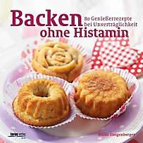 Backen ohne Histamin Backen ohne Histamin