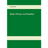 Baden. Münzen und Medaillen Baden. Münzen und Medaillen