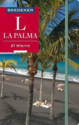 Baedeker Reiseführer La Palma, El Hierro - Rolf Goetz | 