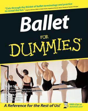 Ballet For Dummies Buch Von Scott Speck Versandkostenfrei