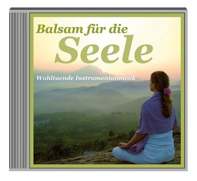 Balsam für die Seele CD günstig bestellen bei Weltbild.at