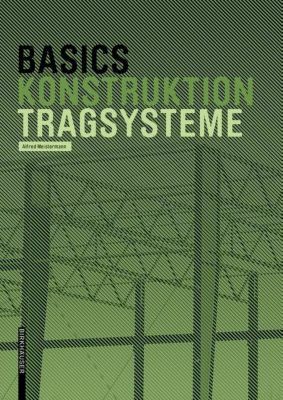 Basics Tragsysteme - Alfred Meistermann | 