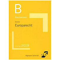 Basiswissen Europarecht Basiswissen Europarecht