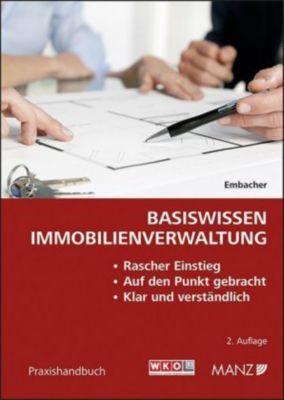 Basiswissen Immobilienverwaltung (f. Österreich) - Gerda M. Embacher | 