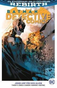 Batman - Detective Comics, Jeder lebt für sich allein