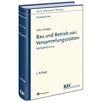 Bau und Betrieb von Versammlungsstätten Bau und Betrieb von Versammlungsstätten