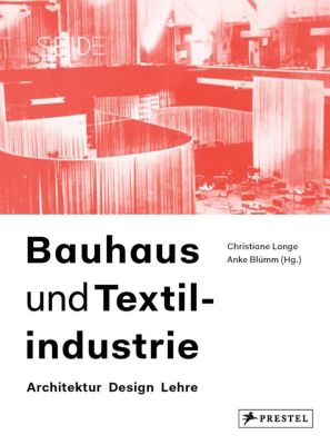 Bauhaus und Textilindustrie