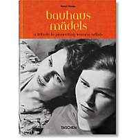 Bauhausmädels. A Tribute to Pioneering Women Artists Bauhausmädels. A Tribute to Pioneering Women Artists