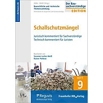 Baurechtliche und -technische Themensammlung: .9 Schallschutzmängel Baurechtliche und -technische Themensammlung: .9 Schallschutzmängel