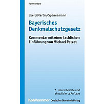 Bayerisches Denkmalschutzgesetz (DSchG), Kommentar Bayerisches Denkmalschutzgesetz (DSchG), Kommentar