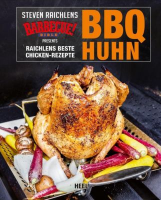 Bbq Huhn Buch Von Steven Raichlen Versandkostenfrei Bei