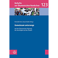 Beihefte zur Ökumenischen Rundschau (BÖR): 123 Gemeinsam unterwegs Beihefte zur Ökumenischen Rundschau (BÖR): 123 Gemeinsam unterwegs
