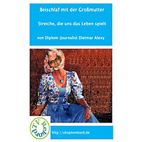 Beischlaf mit der Großmutter Beischlaf mit der Großmutter